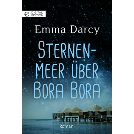Sternenmeer über Bora Bora - eBook