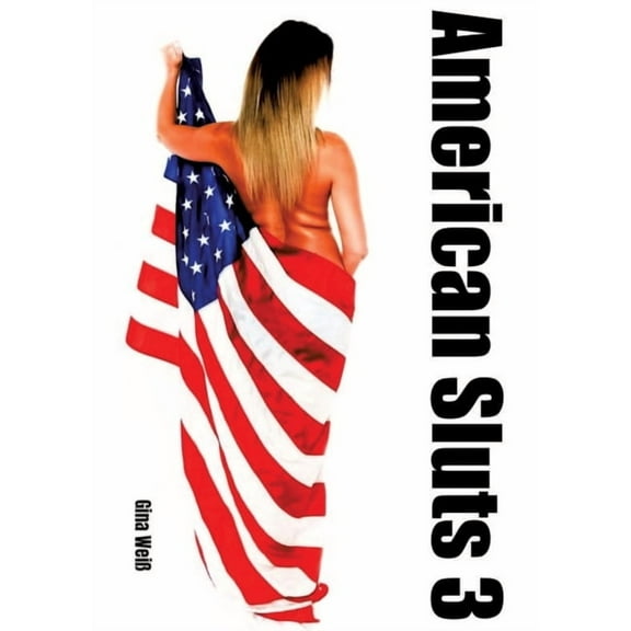 American Sluts 3 (Paperback)