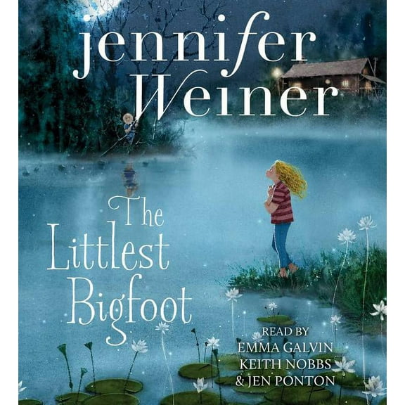The Littlest Bigfoot: The Littlest Bigfoot (Series #1) (CD-Audio)