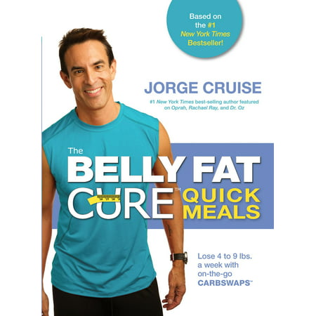 The Belly Fat Cure Quick Meals - eBook