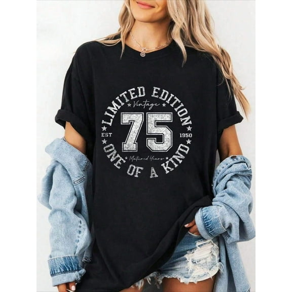 100% Cotton 75 Year Old Gifts Vintage 1950 Limited Edition 75th Birthday T-Shirt Graphic Tees Women