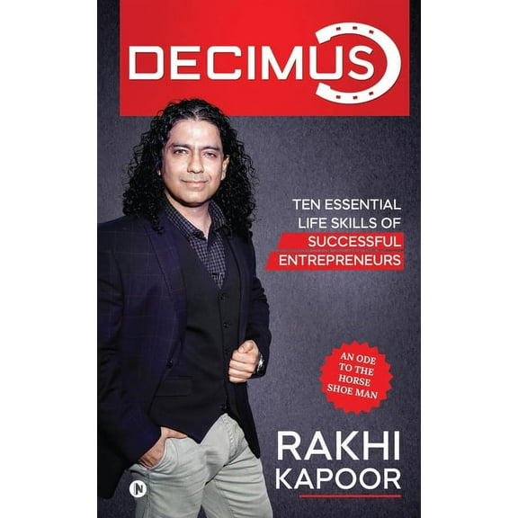 Decimus: Ten essential life skills of successful entrepreneurs (Paperback)