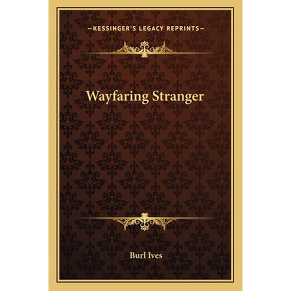 Wayfaring Stranger
