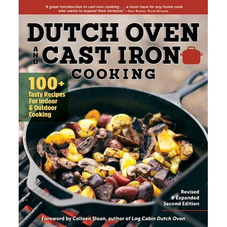 ISBN 9781565239111 product image for Dutch Oven and Cast Iron Cooking, Revised & Expanded Second Edition: 100+ Tasty  | upcitemdb.com