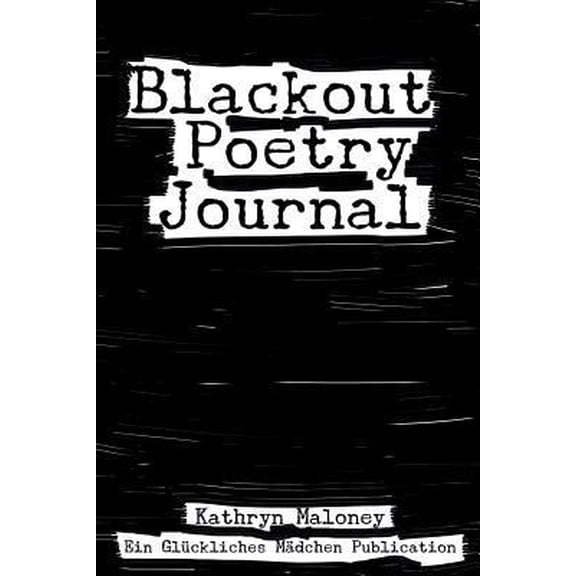 Pre-Owned Blackout Poetry Journal: Poetic Therapy (Paperback)