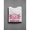 thumbnail image 3 of Kawaii Axolotl Japanese Design Sweatshirt Women -Image by Shutterstock, Female Large, 3 of 4