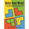 thumbnail image 2 of Éviter de Travailler Dur!:... et Autres Conseils de Résolution de Problèmes Mathématiques Encourageants pour les Jeunes, les Très Jeunes. et les Jeunes dans l'Esprit (Série Natural Math), 2 of 2