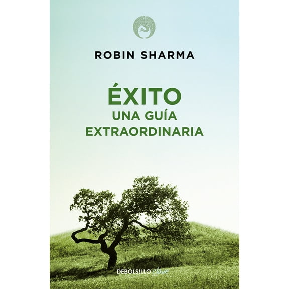 Ãxito. Una GuÃ­a Extraordinaria / The Greatness Guide, (Paperback)