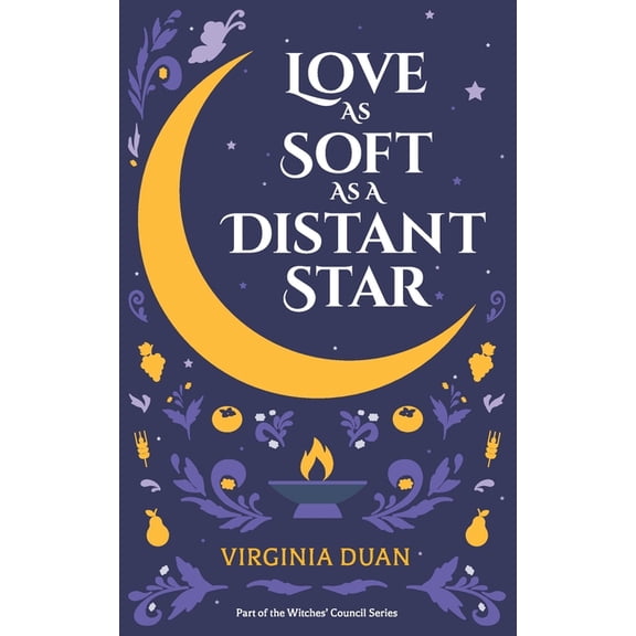 Witches' Council Love As Soft As a Distant Star, Book 1, (Paperback)