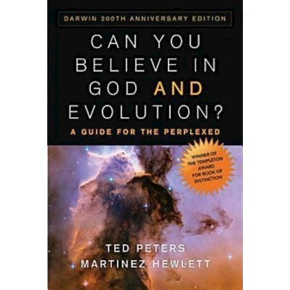 Pre-Owned Can You Believe in God and Evolution?: A Guide for the Perplexed Paperback Ted Peters, Martinez Hewlett
