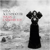 Stina Agustsdottir - Yours Unfaithfully - Music & Performance - CD