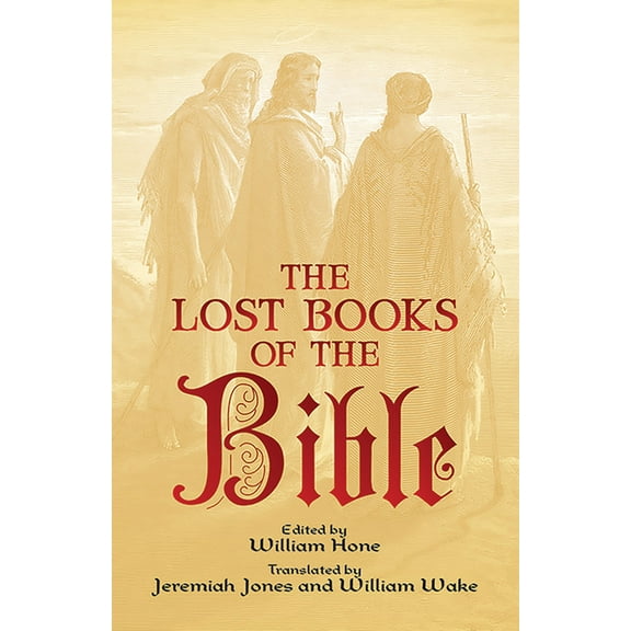 The Lost Books of the Bible, (Paperback)