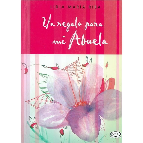 Un regalo para mi abuela VR Editoras 9789876121866