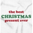 thumbnail image 2 of The Best Christmas Present Ever Romper Boys or Girls Infant Baby Brisco Brands 6M, 2 of 6
