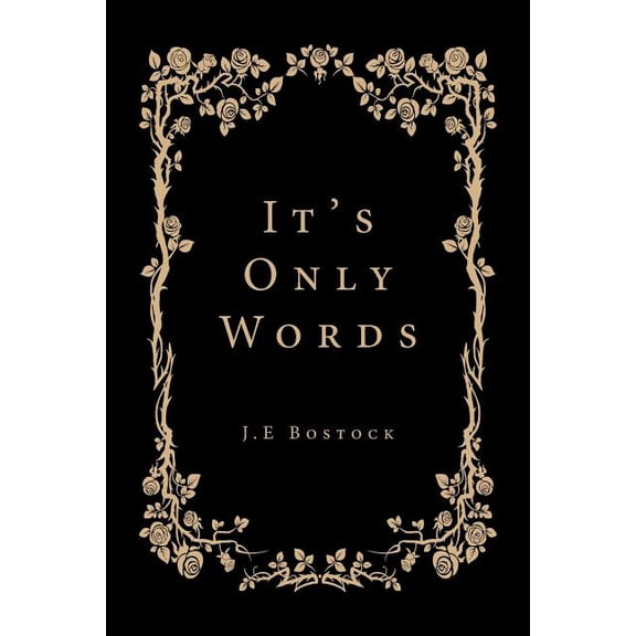It's Only Words, (Paperback)
