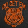 thumbnail image 2 of Womens Go Get Em Tiger T Shirt Funny Motivational Big Cat Tee Womens Graphic Tees, 2 of 9