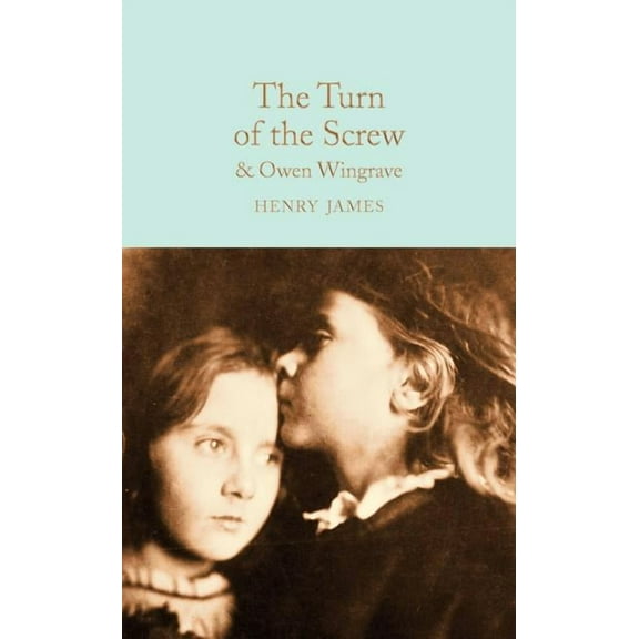 Turn of the Screw: And Owen Wingrave, (Hardcover)