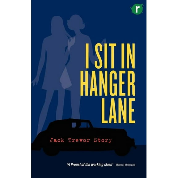 I Sit in Hanger Lane (Paperback)