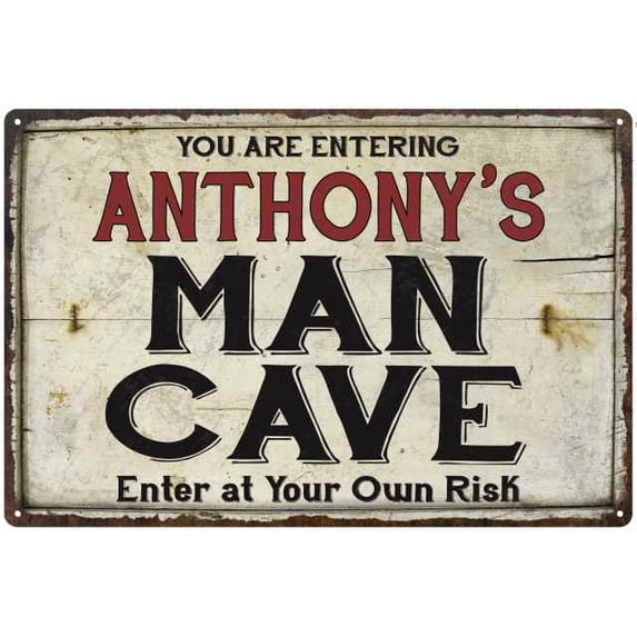 ANTHONY'S Man Cave Sign Rustic 8 x 12 Matte Finish Metal 108120035025
