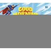 Good Morning, Superman, Pre-Owned (Hardcover)