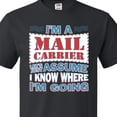 thumbnail image 4 of Inktastic Mail Carrier Postal Worker T-Shirt, 4 of 5