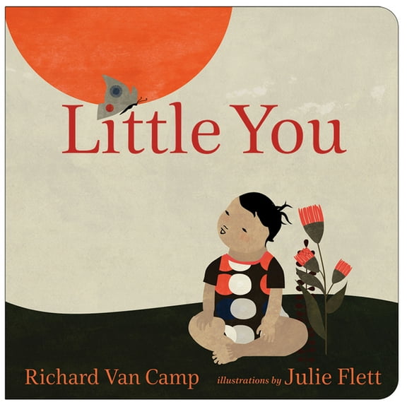 Little You (Board Book)