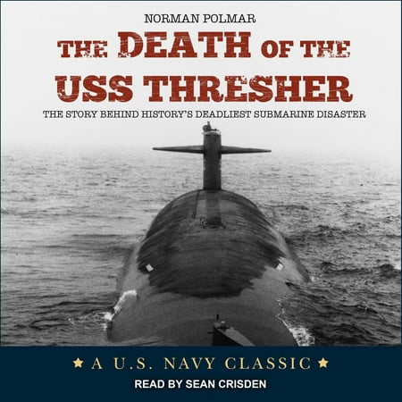 The Death Of The Uss Thresher Audiobook