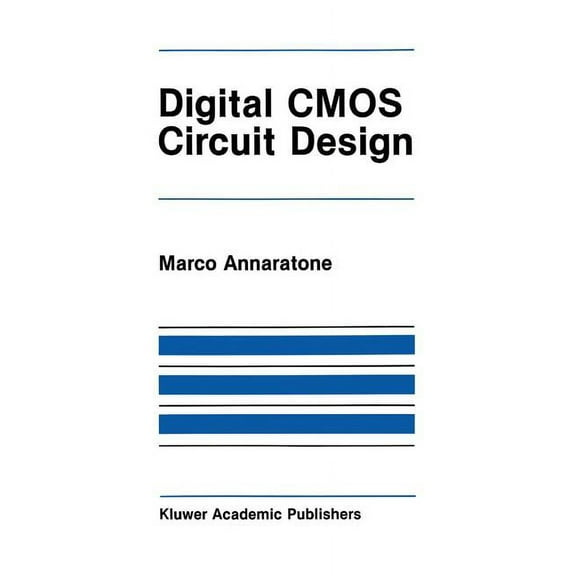 The Springer International Engineering a Digital CMOS Circuit Design, Book 16, (Paperback)