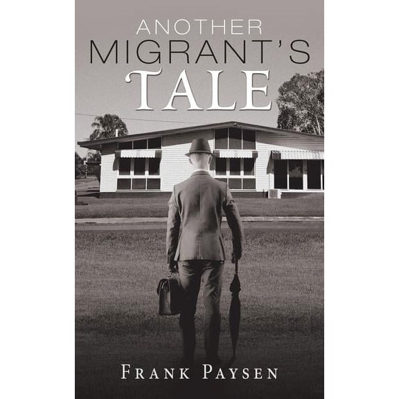 Another Migrant'S Tale (Paperback)