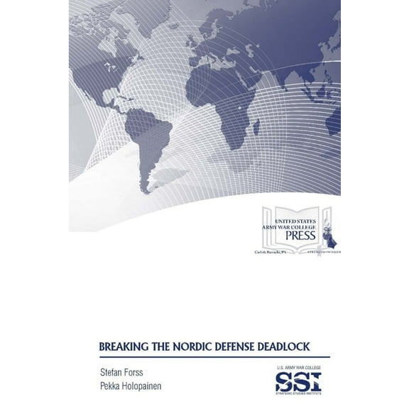 Breaking The Nordic Defense Deadlock (Paperback)