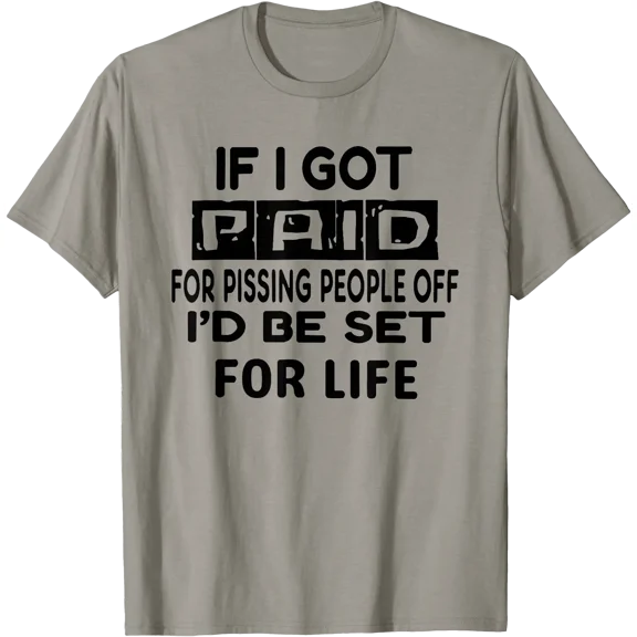 Off I’d Be Set for Life T-Shirt