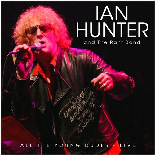 Ian Hunter - All The Young Dudes: Live - Music & Performance - CD