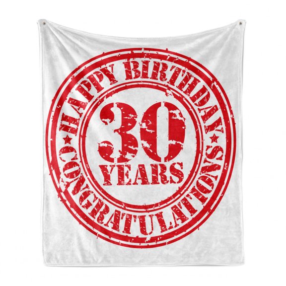 30th Birthday Soft Flannel Fleece Throw Blanket, Grunge Vintage Rubber Stamp Congratulation Retro Old Fashioned Design, Cozy Plush for Indoor and Outdoor Use, 50" x 70", Red and White, by Ambesonne
