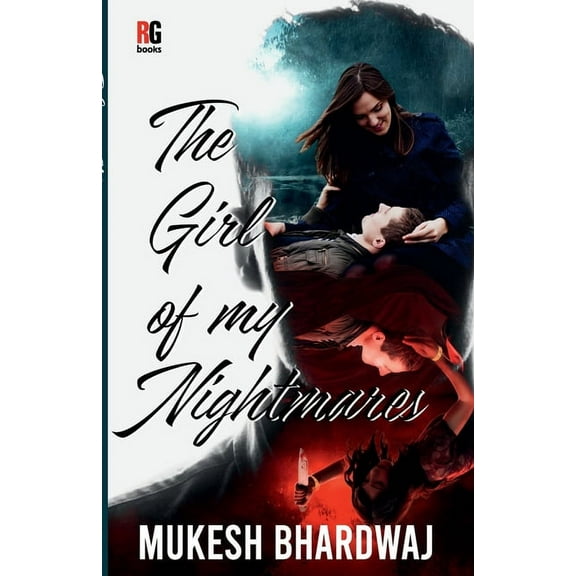 The Girl of my Nightmares, (Paperback)