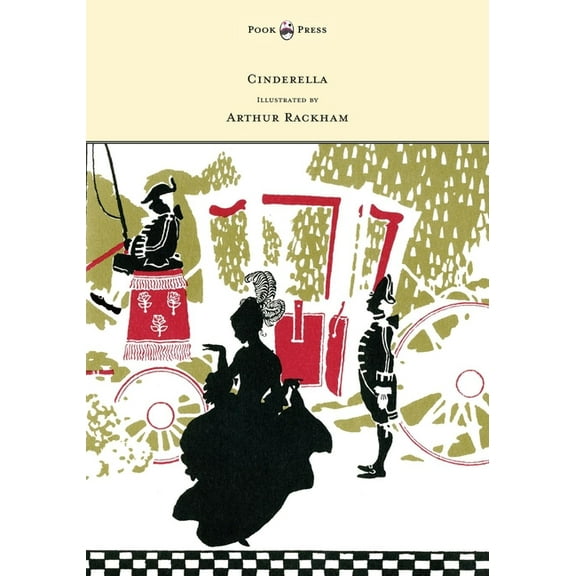 Cinderella - Illustrated by Arthur Rackham, (Paperback)