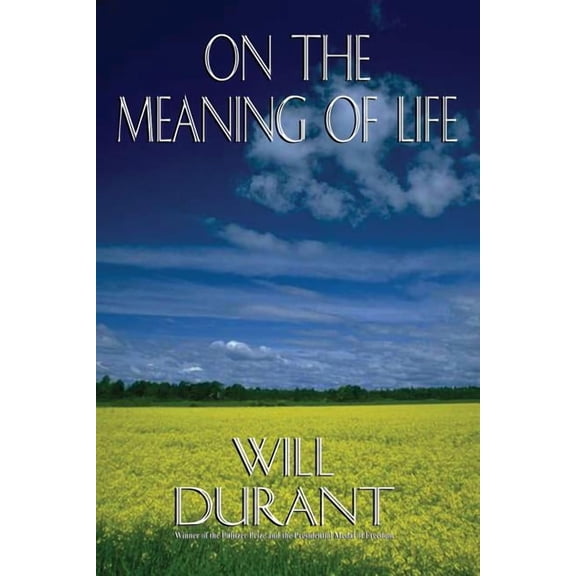 On the Meaning of Life, (Paperback)