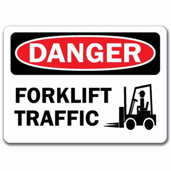 Danger Sign - Forklift Traffic - 10" x 14" OSHA Safety Sign