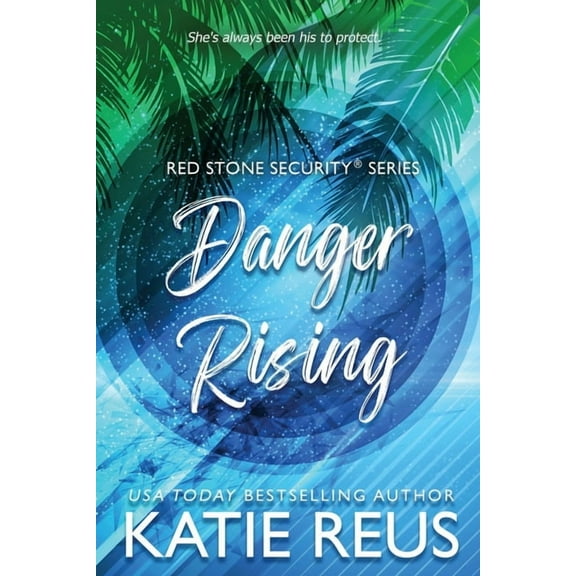 Red Stone Security Danger Rising, Book 20, (Paperback)