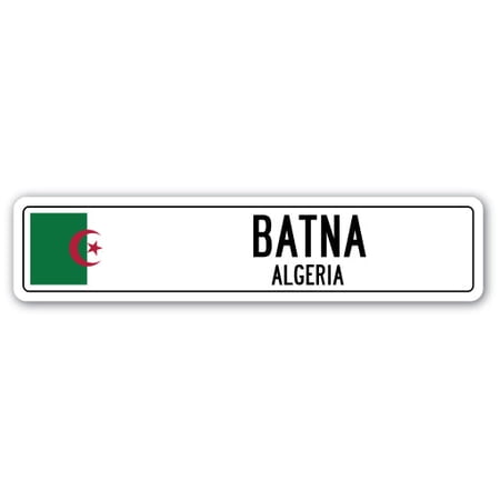 BATNA ALGERIA Street Sign Algerian flag city country road wall gift