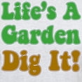 thumbnail image 3 of CafePress - Lifes A Garden Dig It T Shirt - Men's Classic Graphic T-Shirt, 3 of 4