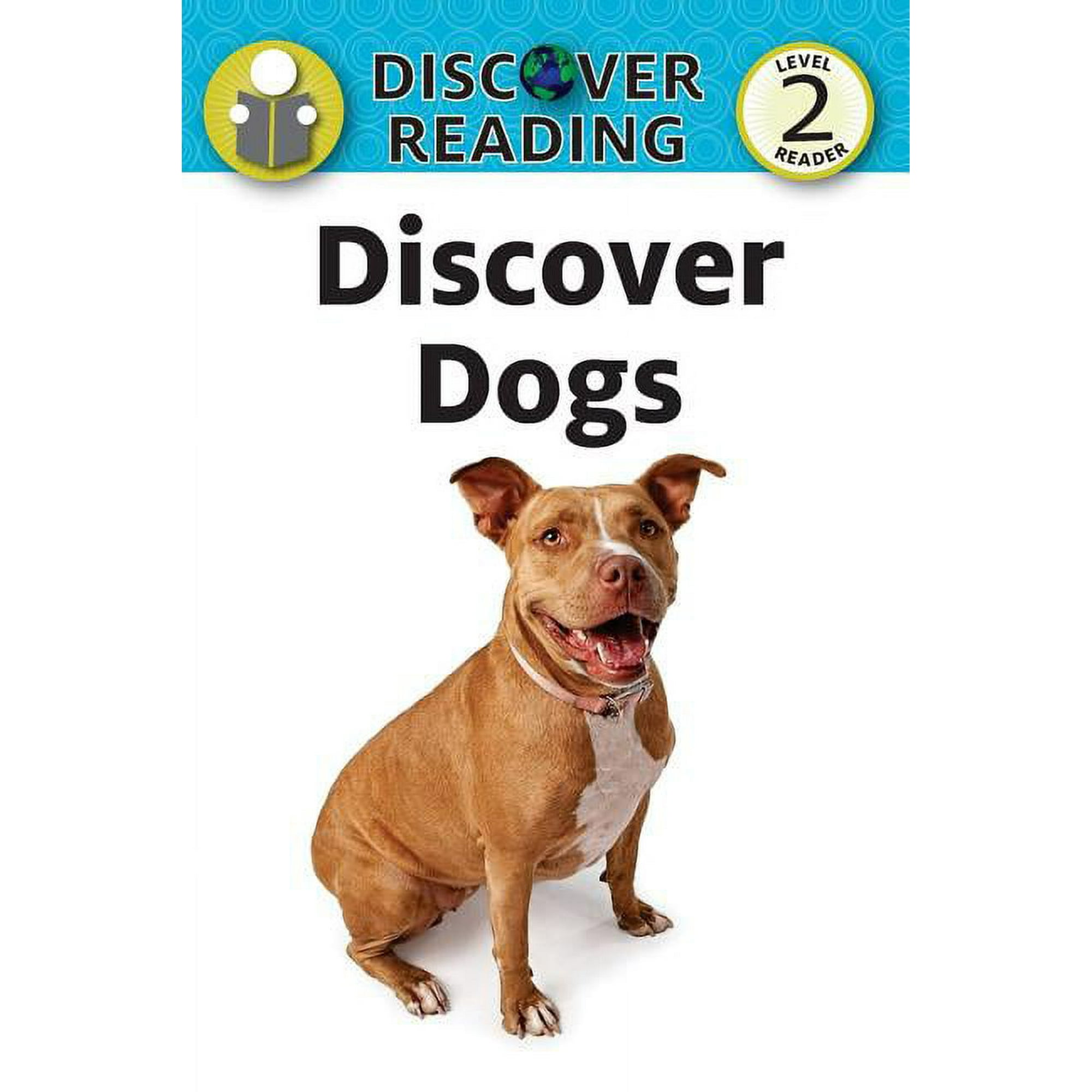 Discover Dogs: Level 2 Reader (Paperback)