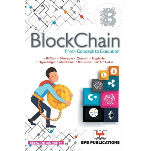 Blockchain: From Concept to Execution-New (Paperback)