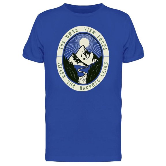 Best View Comes After Climb Tee Men's -Image by Shutterstock