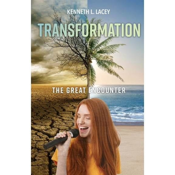 Transformation: The Great Encounter (Paperback)