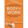 thumbnail image 2 of Body of Work: Finding the Thread That Ties Your Story Together, 2 of 3