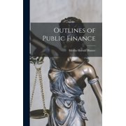 Outlines of Public Finance, (Hardcover)
