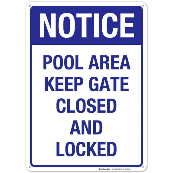 Pool Area Sign, Keep Gate Closed and Locked Sign, Pool Sign, 10x14 Aluminum