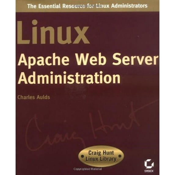 Pre-Owned Linux Apache Web Server Administration (Craig Hunt Linux library) Paperback