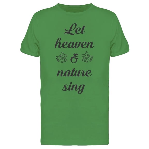 Let Heaven And Nature Sing Tee Men's -Image by Shutterstock Men's T-shirt