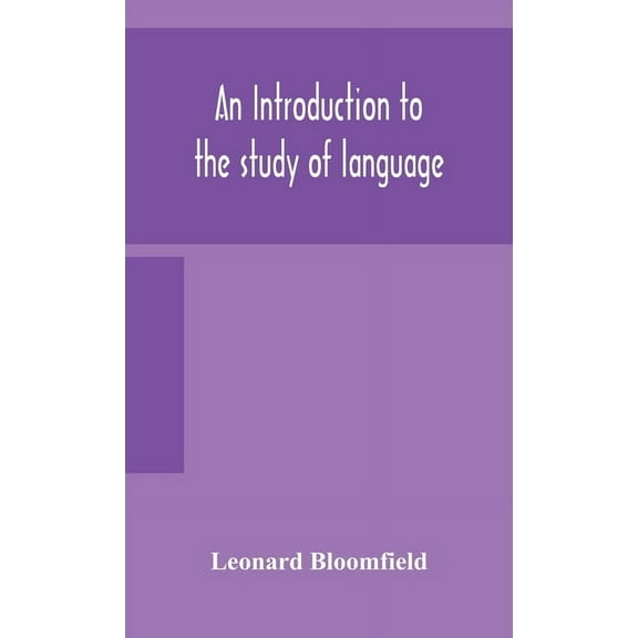 An Introduction To The Study Of Language, (Hardcover)